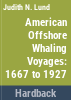 American_offshore_whaling_voyages